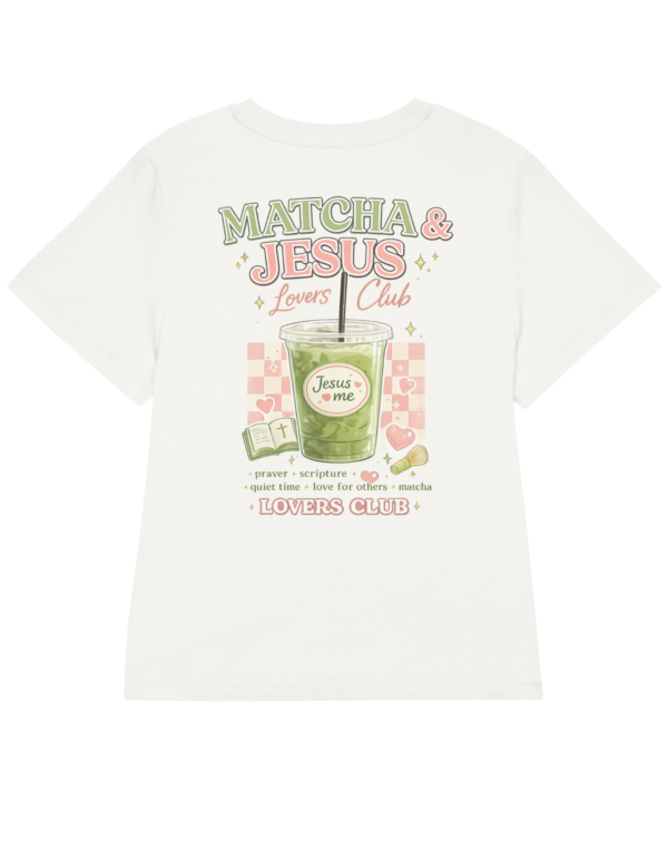 T-shirt Matcha and Jesus